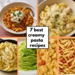 Collage of seven creamy pasta dishes with title text "7 Best Creamy Pastas to Try